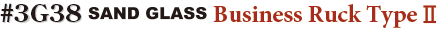 B4�T�C�Y�Ή��@2WAY�g�[�g�@SAND GLASS Business Ruck Type�U 3G36